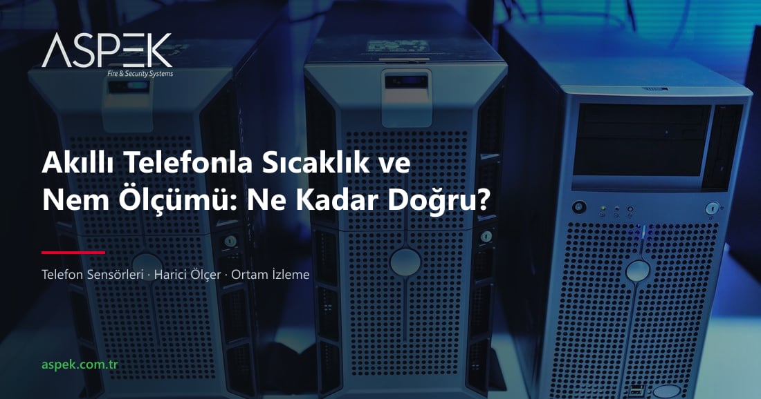 Akıllı Telefonla Sıcaklık ve Nem Ölçümü: Ne Kadar Doğru?
